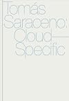 Tomas Saraceno: Cloud-specific