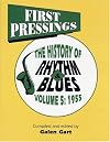 First Pressings: The History of Rhythm & Blues, 1955 (First Pressings, Vol. 5)
