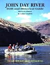 John Day River: Drift and Historical Guide