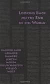 Looking Back on the End of the World