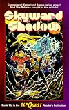 Elfquest Reader's Collection #13a: Skyward Shadow