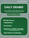 Daily Grams: Guided Review Aiding Mastery Skills, Junior High/Senior High