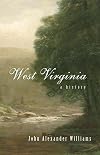 WEST VIRGINIA: A HISTORY