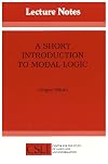 A Short Introduction to Modal Logic