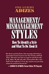 Management/Mismanagement Styles