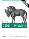 Learning GNU Emacs [First Edition]