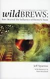 Wild Brews: Culture and Craftsmanship in the Belgian Tradition