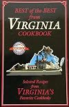 Best of the Best from Virginia Cookbook: Selected Recipes from Virginia's Favorite Cookbooks
