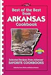 Best of the Best from Arkansas: Selected Recipes from Arkansas' Favorite Cookbooks