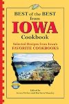 Best of the Best from Iowa: Selected Recipes from Iowa's Favorite Cookbooks