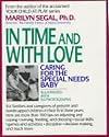 In Time and With Love: Caring for the Special Needs Baby