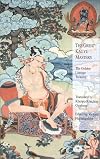 The Great Kagyu Masters: The Golden Lineage Treasury