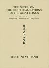 The Sutra on the Eight Realizations of the Great Beings: A Buddhist Scripture on Simplicity, Genrosity and Compassion