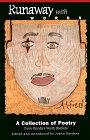 Runaway With Words: A Collection of Poems from Florida's Youth Shelters