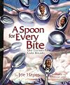A Spoon for Every Bite / Cada Bocado con Nueva Cuchara (English and Spanish Edition)
