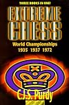 EXTREME CHESS World Championships 1935 1937 1972