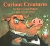 Curious Creatures: Animal Poems (Rainbow Morning Music Picture Books)