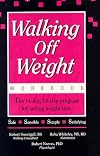 Walking Off Weight: The Workbook: The 14-Day, 14-Step Program for Lasting Weight Loss