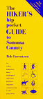 Hiker's hip pocket Guide to Sonoma County, 2nd ed. (Hiker's Hip Pocket Guides)