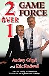 2 Over 1 Game Force (The Official Better Bridge)