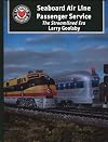 Seaboard Air Line Passenger Service: The Streamlined Era