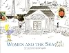 Women and the Sea and Ruth