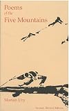 Poems of the Five Mountains: An Introduction to the Literature of the Zen Monasteries (Michigan Monograph Series in Japanese Studies)