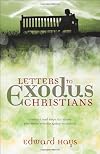Letters to Exodus Christians: Comfort and Hope for Those Who Have Trouble Going to Church