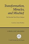 Transformation, Miracles, and Mischief: The Mountain Priest Plays of Kyogen