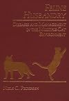 Feline Husbandry Diseases and Management in the Multiple Cat Environment