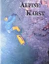 Alpine Karst (2004, Volume 1)