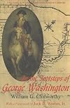 In the Footsteps of George Washington: A Guide to Places Commemorating Our First President (Guides to the American Landscape)