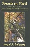 Forests in Peril: Tracking Deciduous Trees from Ice-Age Refuges Into the Greenhouse World