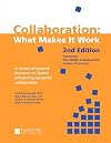 Collaboration: What Makes It Work {2nd Edition}