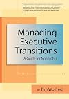 Managing Executive Transitions: A Three-Phase Guide for Nonprofits