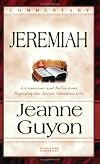 Comments on the Book of Jeremiah: With Reflections and Explanations Regarding the Deeper Christian Life