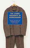 The Living Thoughts of Kierkegaard
