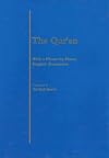 The Qur'an: With a Phrase-by-Phrase English Translation