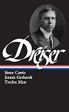 Sister Carrie / Jennie Gerhardt / Twelve Men