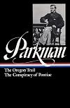 The Oregon Trail / The Conspiracy of Pontiac