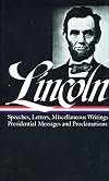 Speeches and Writings, Volume 2: 1859-1865 {LOA}