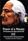 Power of a Navajo: Carl Gorman : The Man and His Life