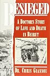 Besieged: A Doctor's Story of Life and Death in Beirut