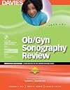 Ob/Gyn Sonography Review: A Review for the Ardms Obstetrics & Gynecology Exam