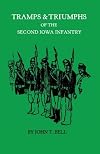 Tramps & Triumps of the Second Iowa Infantry