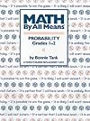 Math By All Means: Probability, Grades 1-2