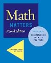 Math Matters: Understanding the Math You Teach Grades K-8, 2nd Edition