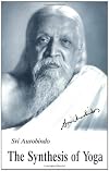 The Synthesis of Yoga