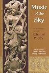 Music of the Sky: An Anthology of Spiritual Poetry (Spiritual Classics)