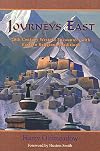 Journeys East: 20th Century Western Encounters with Eastern Religous Traditions